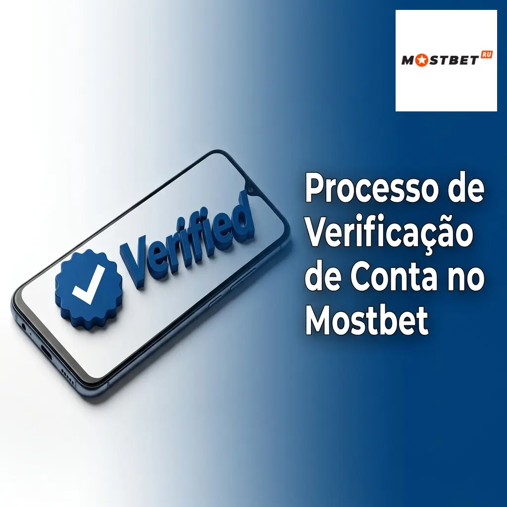 Processo de verificação de conta no Mostbet: envio de documentos e comprovante de residência para liberar saques